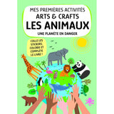 Mes premières activités arts & Crafts- Les animaux